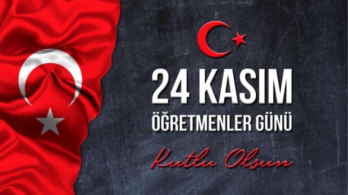 ÖĞRETMENLER GÜNÜ